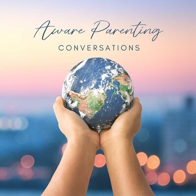 Aware Parenting Conversation with Brett Darnesh: "Self, children, family and sustainability.”