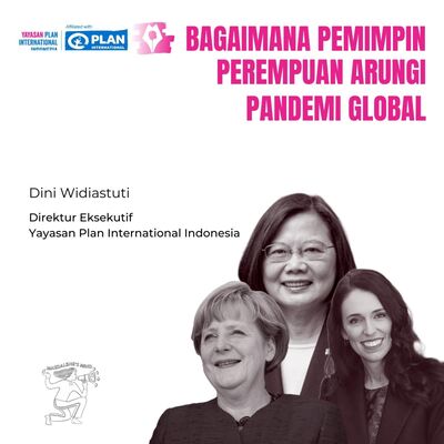 Episode 37 - Bagaimana Pemimpin Perempuan Arungi Pandemi Global