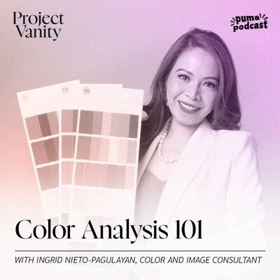 Ingrid Nieto-Pagulayan helps us find our color palette | Project Vanity with Liz Lanuzo