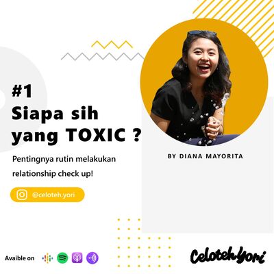 SIAPA SIH YANG TOXIC?