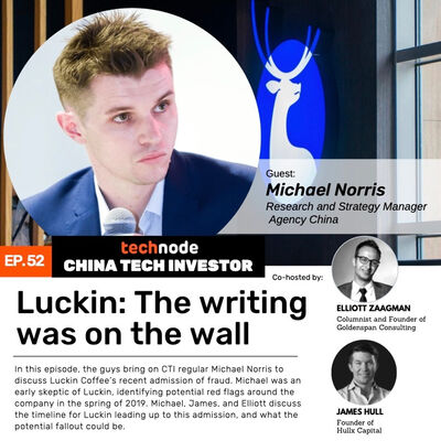 52: Luckin - The writing was on the wall with Michael Norris