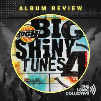 Classic Compilation Albums Review: Big Shiny Tunes 4 - 1999