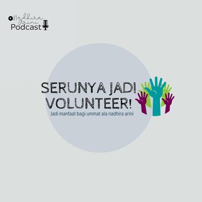 Serunya Jadi Volunteer!