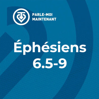 L'esclavage pour Paul et notre attitude au travail (Éphésiens 6.5-9) - PMM #18