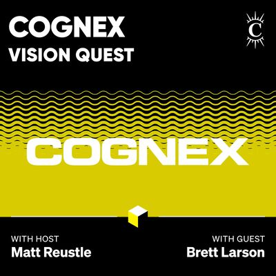 Cognex: Vision Quest - [Business Breakdowns, EP.207]