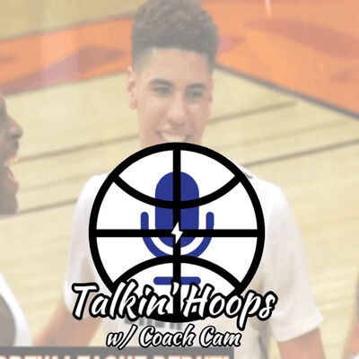 Talkin' Hoops with Coach Cam Episode 11