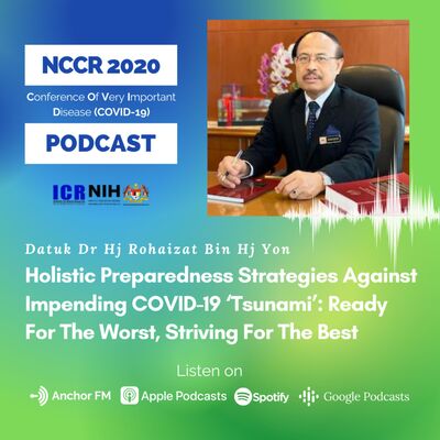 NCCR 2020: Holistic Preparedness Strategies Against Impending COVID-19 ‘Tsunami’: Ready For The Worst, Striving For The Best