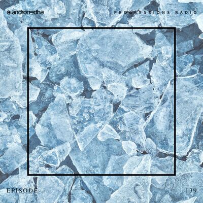 Progressions Radio 139