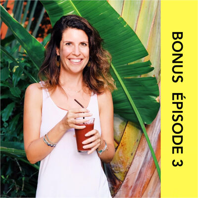 (003) Bonus - Les recommandations de Peggy Favez, coach et professeure de yoga