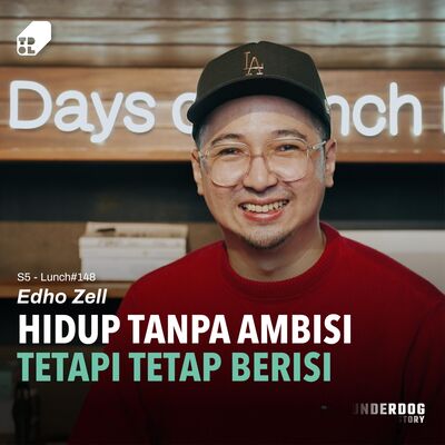 Lunch #148 - Passion, Peace, Purpose with Edho Zell, Social Bread