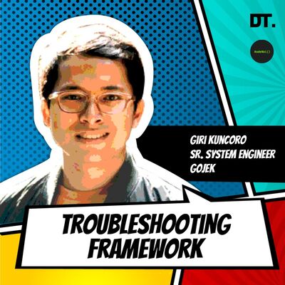 Troubleshooting Framework