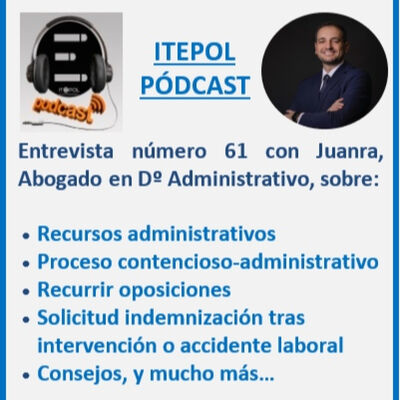 Entrevista número 61 con Juanra Abogado en Dº Administrativo