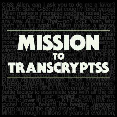 Mission to Transcryptss!