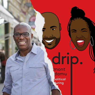 Episode 86 - Ontario Liberal candidate Deputy Mayor Granville Anderson joins The Drip