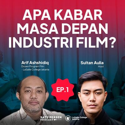 APA KABAR MASA DEPAN INDUSTRI FILM? || ft. LaSalle College #NgomonginPassion