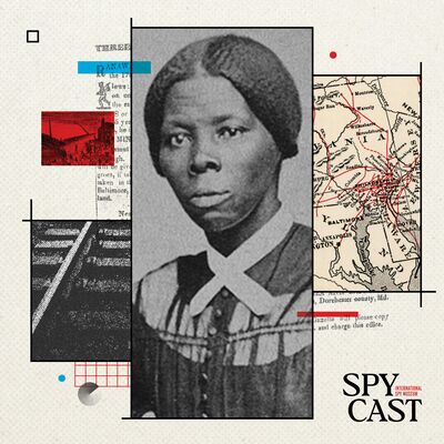 How did Harriet Tubman operate as a spy?