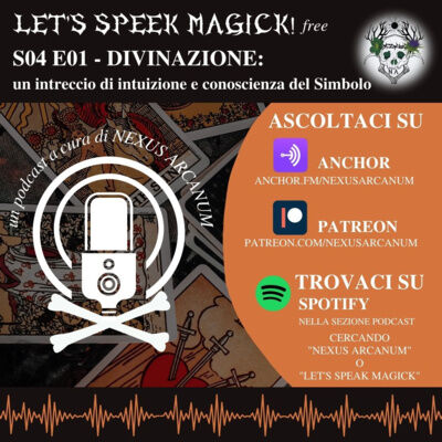 S04 E01 - DIVINAZIONE: un intreccio di intuizione e conoscenza del Simbolo