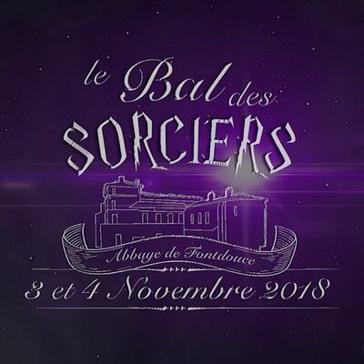 Le Poudcast #52 : Le Bal des Sorciers 2018