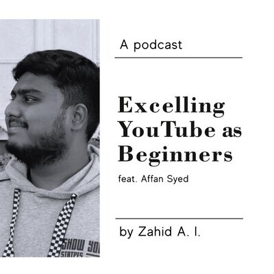 15. Nge-YouTube sebagai Pemula (ft. Affan Syed)