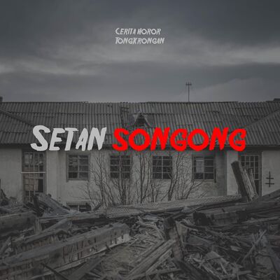 Eps 40 - Setan Songong