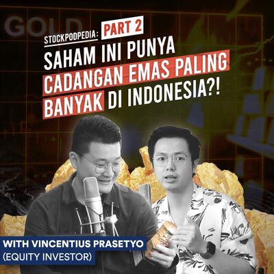 Saham Ini Punya Cadangan Emas Paling Banyak Di Indonesia?! - Part 2
