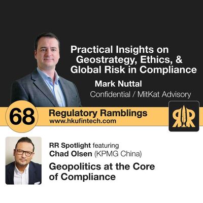 Ep 68 - Why Geopolitical Risk Matters to Compliance and Legal Staff