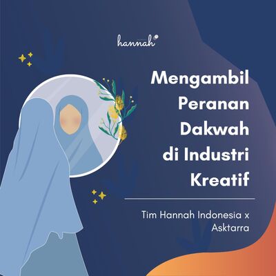 Mengambil Peranan Dakwah di Industri Kreatif