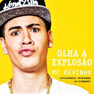 Mc Kevinho-Olha a Explosiao(djchiquis extended)
