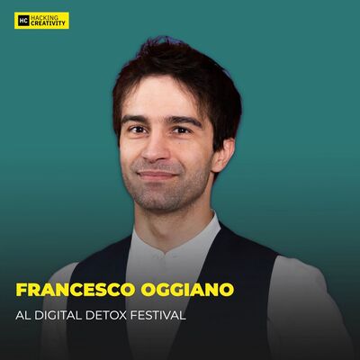 394 - Basta call, ti spiego come con Francesco Oggiano al Digital Detox Festival
