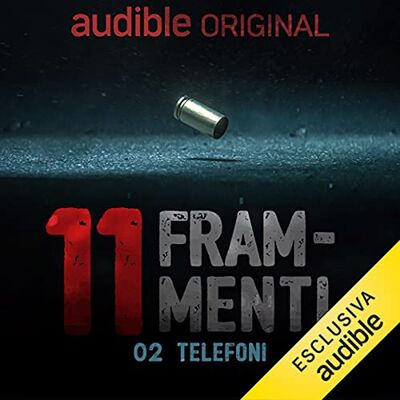 Undici Frammenti. Telefoni - Lorem Ipsum