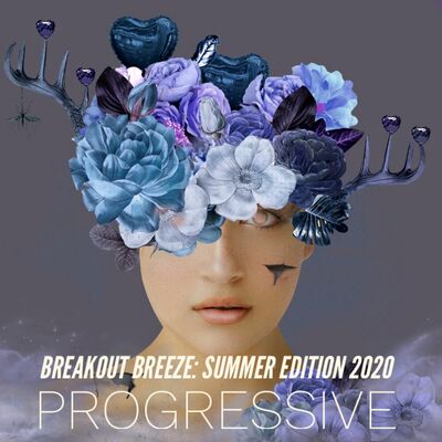 [PROGRESSIVE] Beatman & Ludmilla - Breakout Breeze - Summer Edition 2020