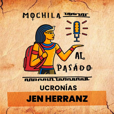 MaP Ucronías 2x10 | Jen Herranz