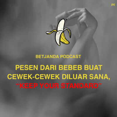 "Girls, Keep your standard!"