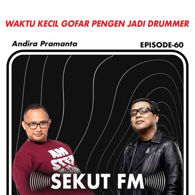 Eps60 - Parah, Andira Ngegeser Adit feat Andira Pramanta 