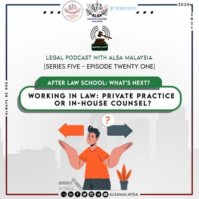 Series 5 Episode 21 - Working in Law: Private practice or In-house counsel? 
