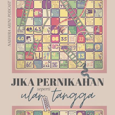 Jika Pernikahan Seperti Ular Tangga