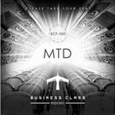 Business Class Podcast 050 - MTD