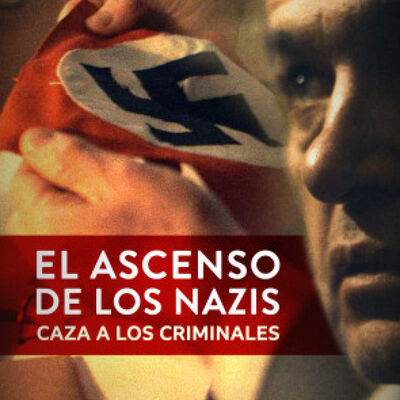 El ascenso de los nazis T4 (caza a los criminales)