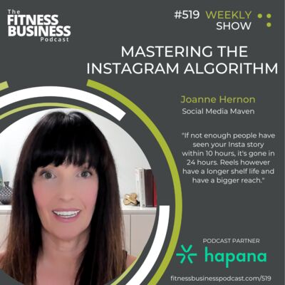 519 Mastering the Instagram Algorithm with Joanne Hernon
