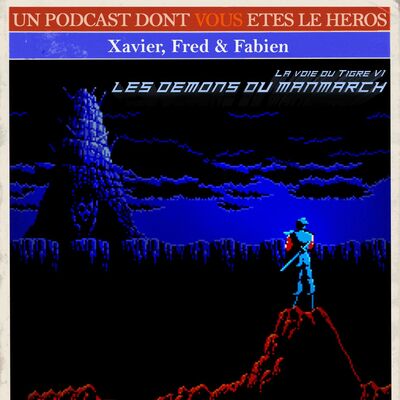 La Voie du Tigre VI: Les Démons du Manmarch