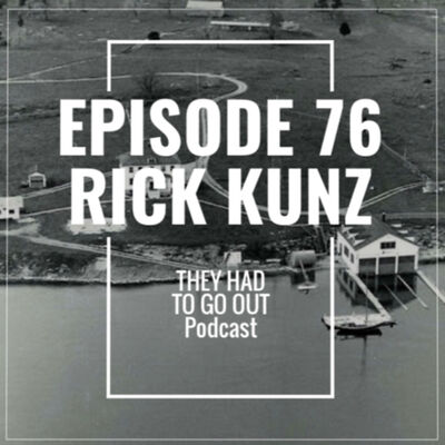 Episode 76: Rick Kuntz - Engineman - Galloo Island - Station Oswego - CG AUX