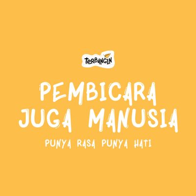 Pembicara juga Manusia