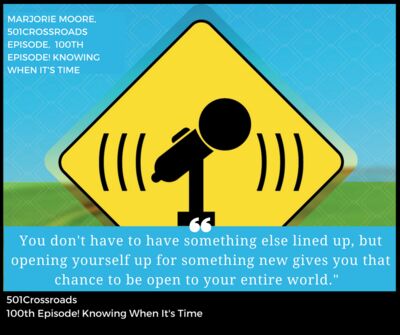 100th Episode- Knowing When It's Time