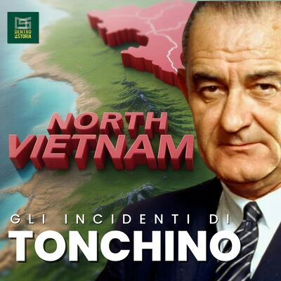 🔥 La Bugia del Golfo del Tonchino – L’Inganno che Scatenò l’Inferno in Vietnam