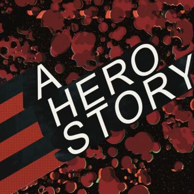 A Hero Story Episode 300