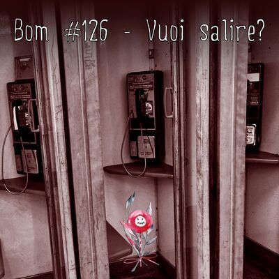 #126 - Vuoi salire?