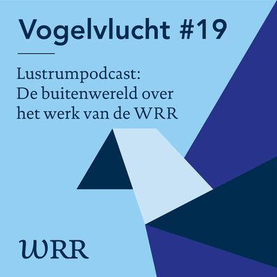 #19 Lustrumpodcast: De buitenwereld over het werk van de WRR