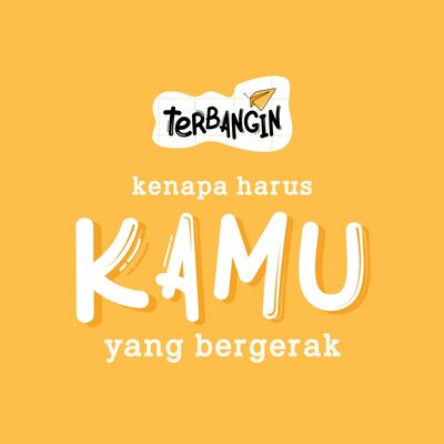 Kenapa Harus Kamu yang Bergerak