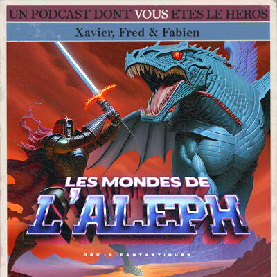 Défis Fantastiques: Les Mondes de l'Aleph