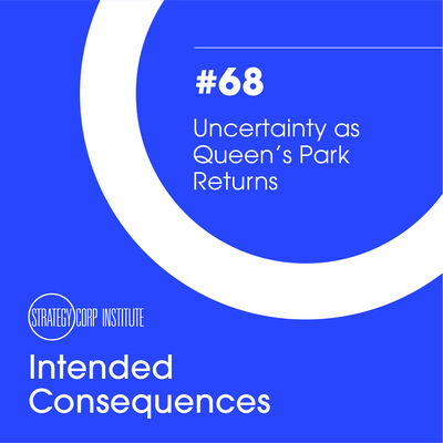 Episode 68: Uncertainty as Queen's Park Returns